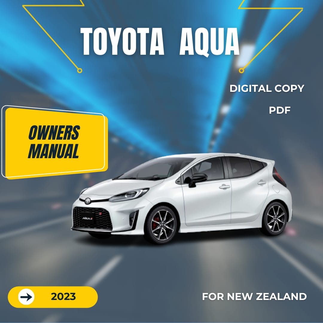 TOYOTA AQUA HYBRID 2023 OWNERS MANUAL IN ENGLISH