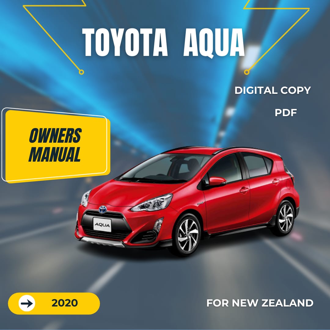 TOYOTA AQUA HYBRID 2020 OWNERS MANUAL IN ENGLISH