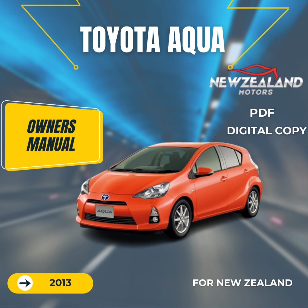 TOYOTA AQUA HYBRID 2013 OWNERS MANUAL IN ENGLISH