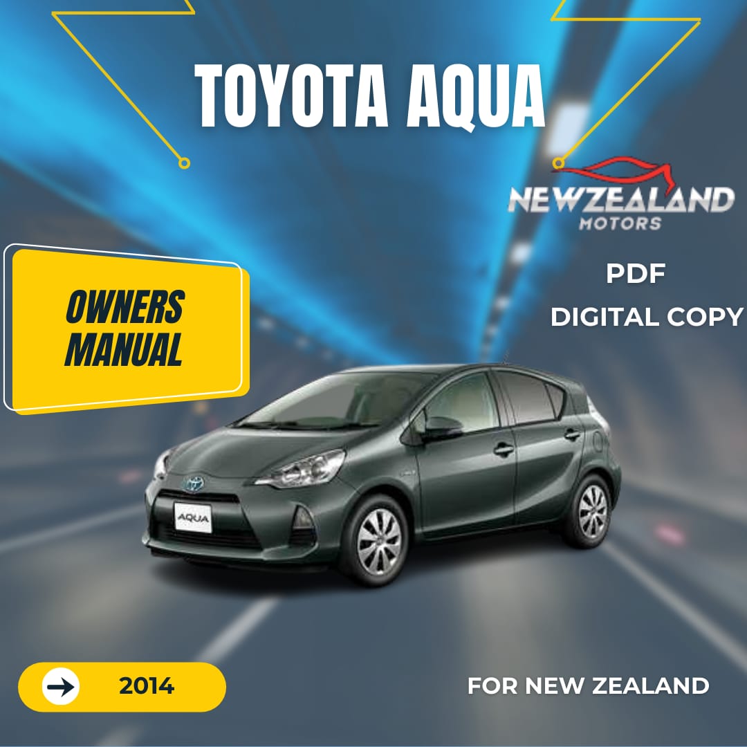 TOYOTA AQUA HYBRID 2014 OWNERS MANUAL IN ENGLISH