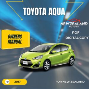 TOYOTA AQUA HYBRID 2017 OWNERS MANUAL