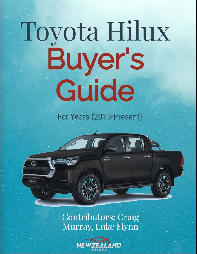 Toyota Hilux Buyer’s Guide (2015-Present) for New Zealand