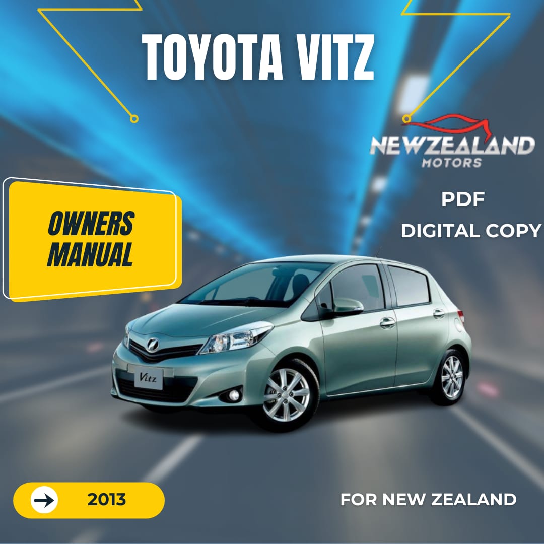 TOYOTA VITZ 2013 OWNERS MANUAL IN ENGLISH