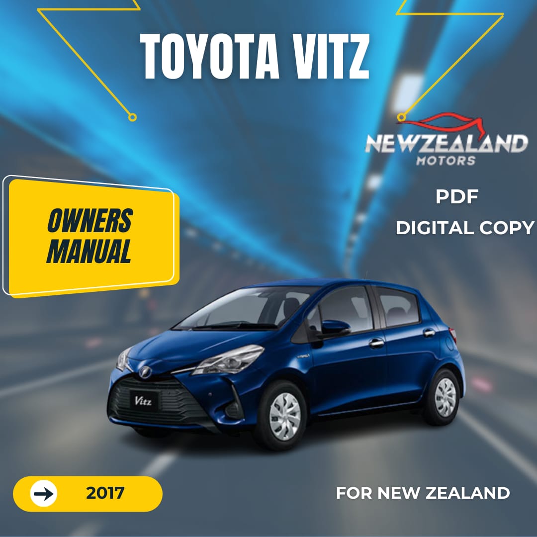 TOYOTA VITZ 2017 OWNERS MANUAL IN ENGLISH