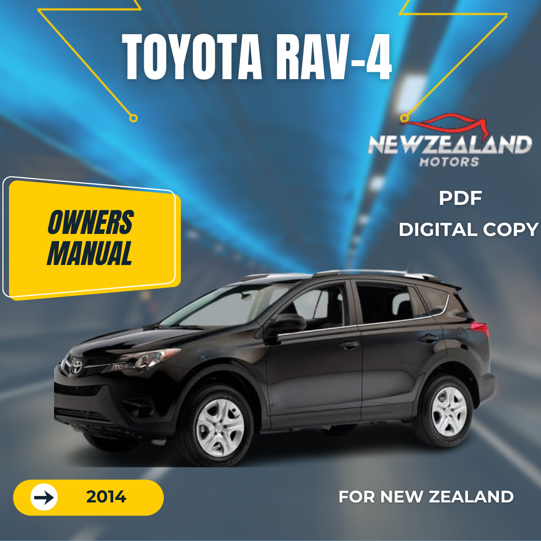 TOYOTA RAV4 2014 OWNERS MANUAL IN ENGLISH Newzealand Motors