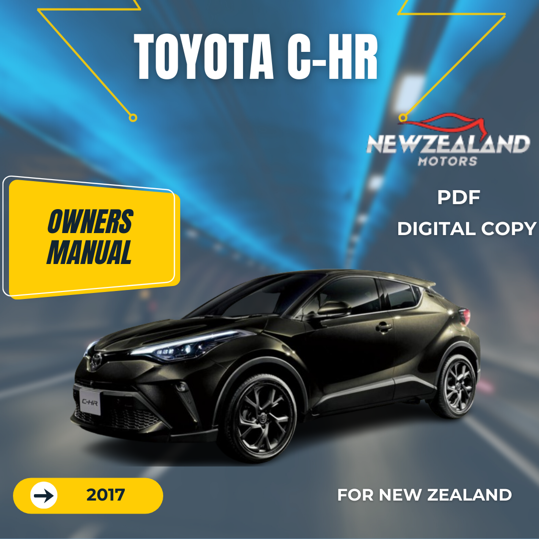 2017 TOYOTA C-HR OWNERS MANUAL IN ENGLISH