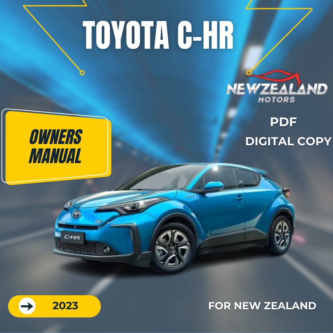 2023 TOYOTA C-HR OWNERS MANUAL IN ENGLISH