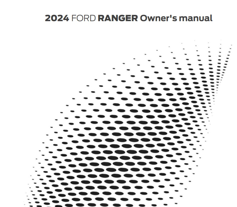 2024 Ford Ranger Owner’s Manual