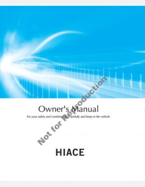 TOYOTA HIACE 2012-2013 OWNER’S MANUAL