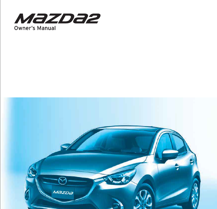 MAZDA DEMIO 2015, 2016, 2017 OWNERS MANUAL