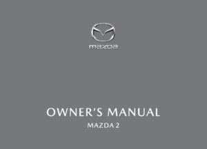 MAZDA DEMIO 2018-2019 OWNERS MANUAL