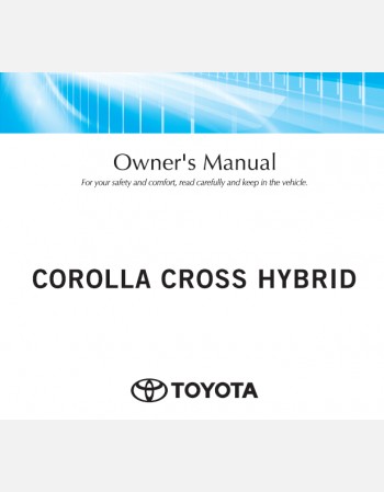 Toyota Corolla Cross Hybrid 2024 Owner’s Manual