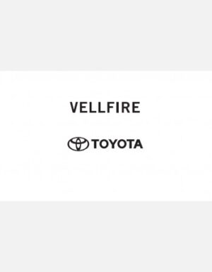 Toyota Vellfire Owner's Manual.