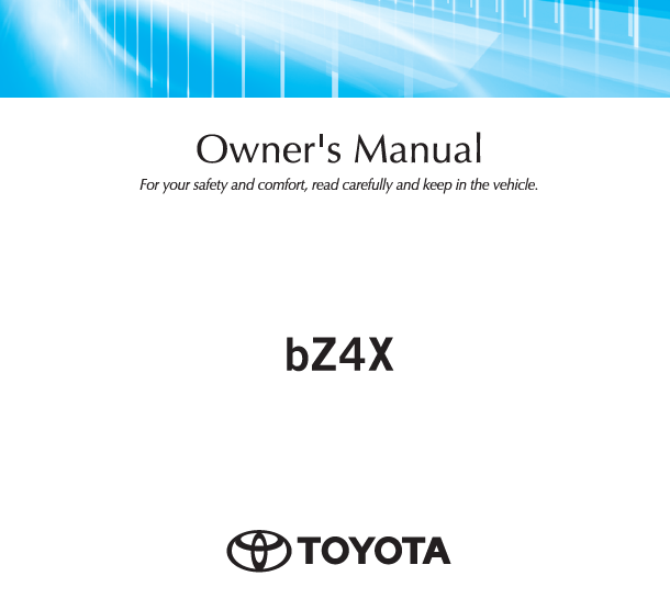 TOYOTA BZ4X 2024-2025 OWNERS MANUAL