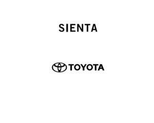 Toyota Sienta Hybrid 2018, 2019& 2020 Owners Manual