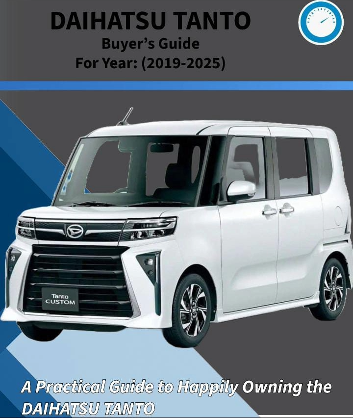DAIHATSU TANTO BUYERS GUIDE(2019-2025)