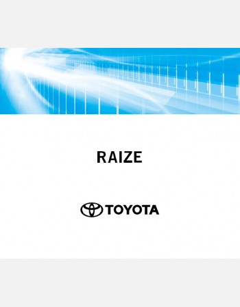 TOYOTA RAIZE HYBRID 2021-2022 OWNERS MANUAL