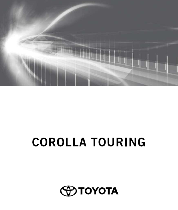 TOYOTA COROLLA TOURING 2021 OWNERS MANUAL