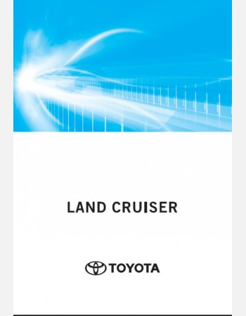 TOYOTA LAND CRUISER 300 SERIES 2025 OWNERS MANUAL
