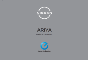 NISSAN ARIYA 2023 OWNERS MANUAL