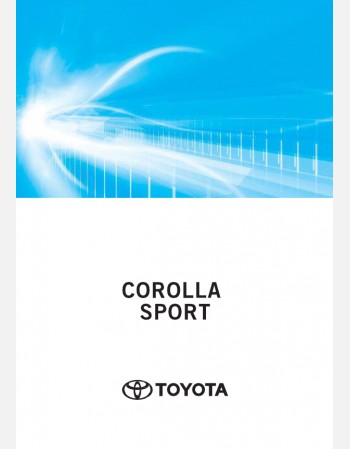 TOYOTA COROLLA SPORT 2022-2023 OWNERS MANUAL