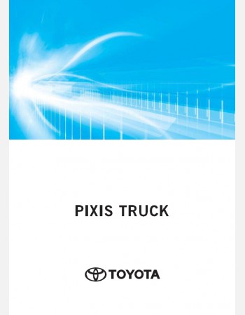 TOYOTA PIXIS TRUCK 2021 2022 2023 2024 2025 OWNERS MANUAL