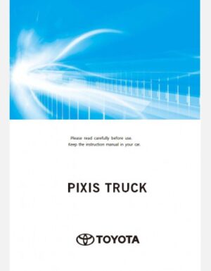 TOYOTA PIXIS TRUCK 2025 OWNERS MANUAL