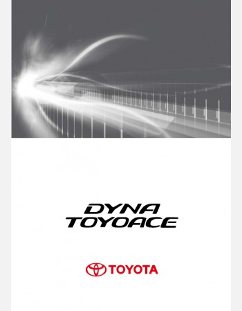 TOYOTA DYNA CARGO 2010 2011 & 2012 OWNERS MANUAL