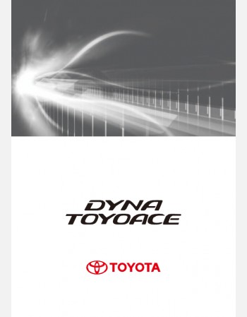 TOYOTA DYNA CARGO 2015-2016 OWNERS MANUAL