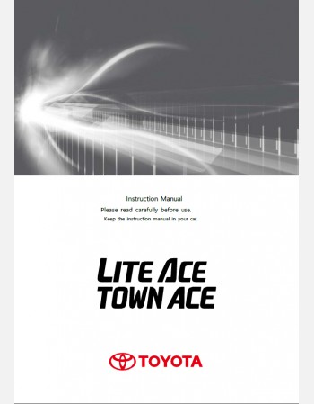 TOYOTA LITE ACE TRUCK 2016 OWNERS MANUAL