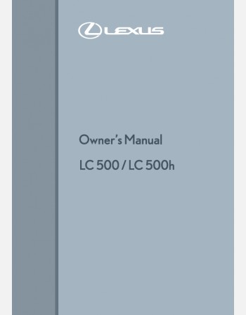 LEXUS LC 500& LC500H 2024-2025 OWNERS MANUAL