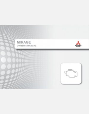 MITSUBISHI MIRAGE 2019 2020 2021& 2022 OWNERS MANUAL