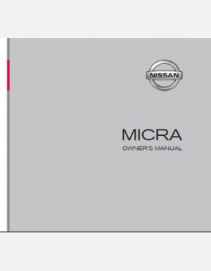 NISSAN MICRA 2015 OWNERS MANUAL