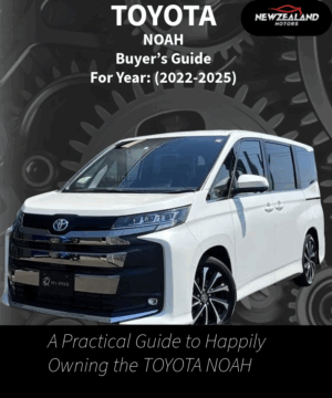 TOYOTA NOAH BUYERS GUIDE(2022-2025)