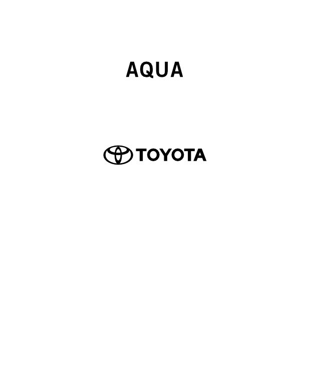 2018 Toyota Aqua Owner’s Manual Download