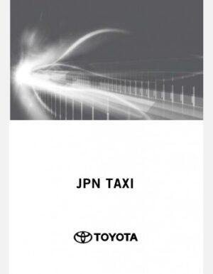 TOYOTA JPN TAXI 2020-2021 OWNERS MANUAL
