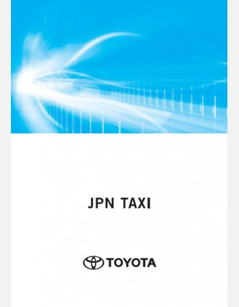 TOYOTA JPN TAXI 2025-2026 OWNERS MANUAL