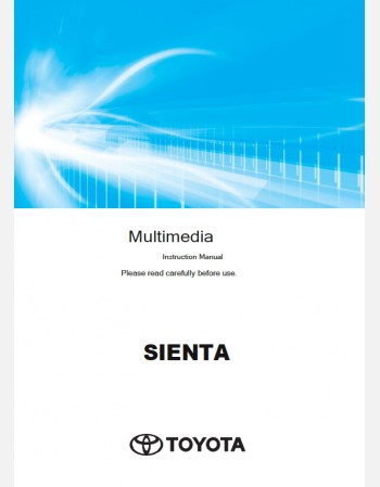 TOYOTA SIENTA 2022-2023 NAVIGATION & MULTIMEDIA SYSTEM MANUAL