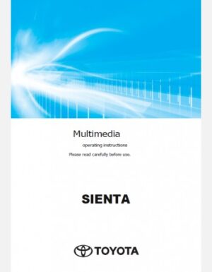 TOYOTA SIENTA 2024-2025 NAVIGATION & MULTIMEDIA SYSTEM MANUAL