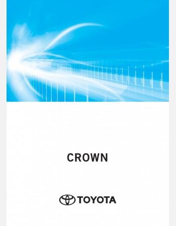 TOYOTA CROWN CROSSOVER 2024-2025 NAVIGATION & MULTIMEDIA SYSTEM MANUAL