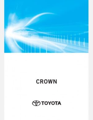 TOYOTA CROWN CROSSOVER 2025 NAVIGATION & MULTIMEDIA SYSTEM MANUAL