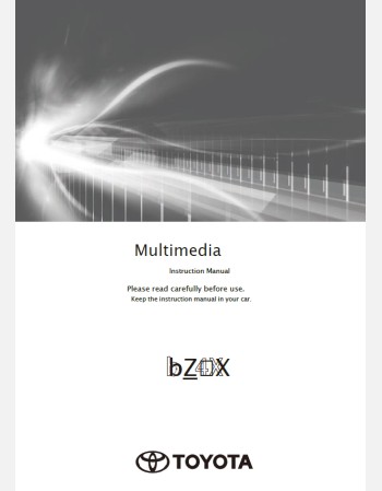 TOYOTA BZ4X 2022-2023 MULTIMEDIA SYSTEM GUIDE (JDM)