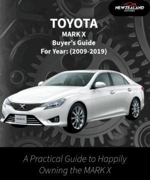 TOYOTA MARK X BUYERS GUIDE(2009-2019)
