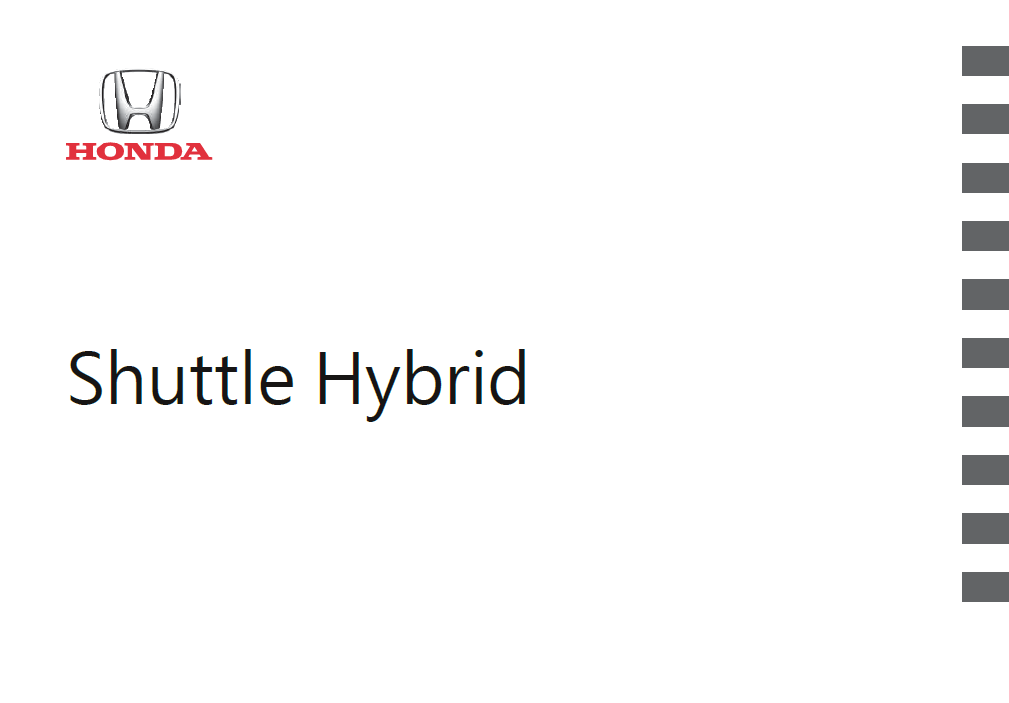 HONDA SHUTTLE HYBRID 2015-2016 OWNERS MANUAL IN ENGLISH