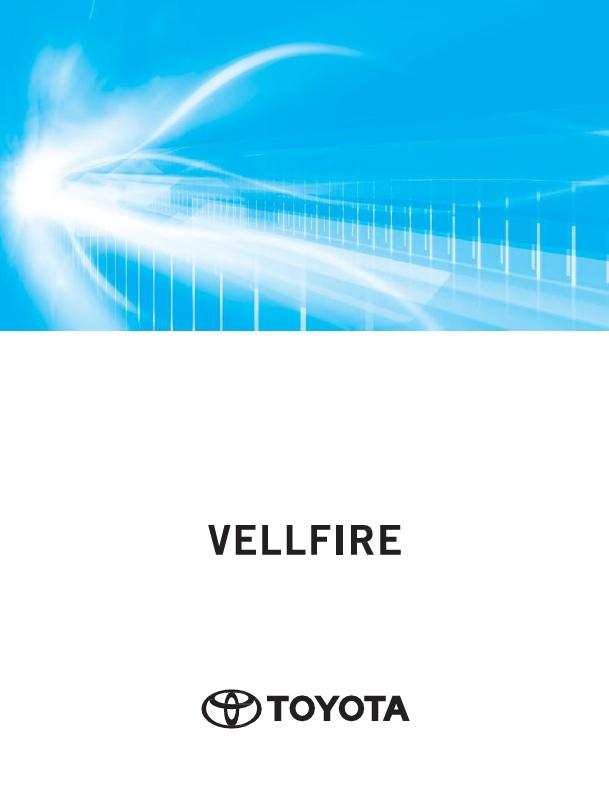 Toyota Vellfire Hybrid 2023 Owner’s Manual