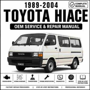 1989-2004 Toyota Hiace Service and Repair Manual