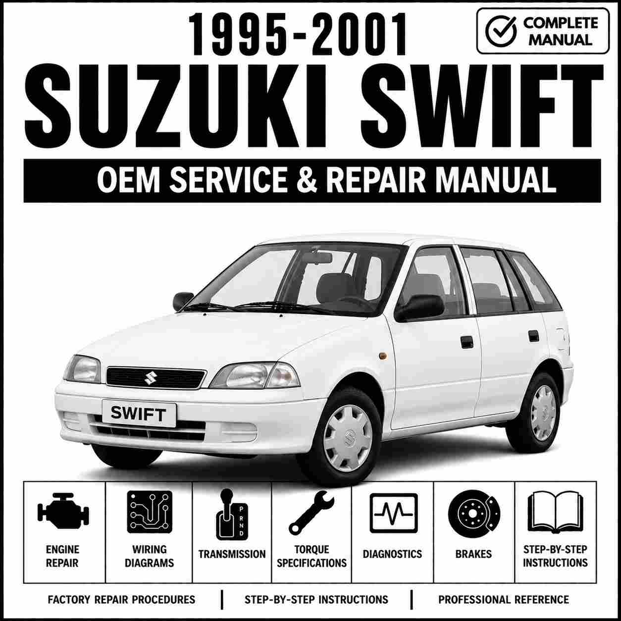 1995-2001 Suzuki Swift Service and Repair Manual