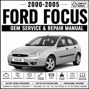 2000-2005 Ford Focus Service and Repair Manual