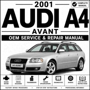 2001 Audi A4 Avant Service and Repair Manual
