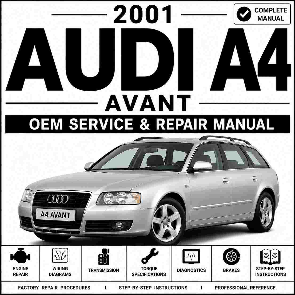 2001 Audi A4 Avant Service and Repair Manual